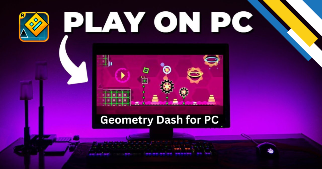 Geometry Dash For PC